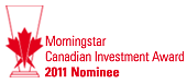 Morningstar Canadian Investment Award, 2011 Nominee